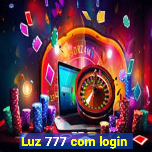 Luz 777 com login